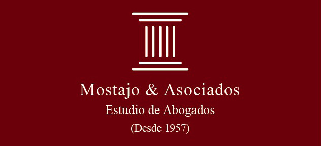 MOSTAJO & ASOCIADOS
 ESTUDIO DE ABOGADOS
 (Desde 1957)