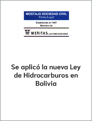 Se aplicó la nueva Ley de Hidrocarburos en Bolivia